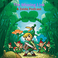 The Missing Link a Zelda podcast