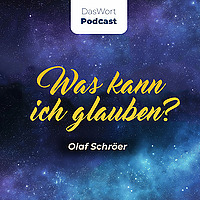 DasWort - Was kann ich glauben