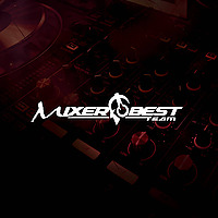 MIXER BEST TEAM