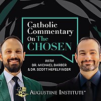 A Catholic Commentary on the Chosen