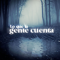 Lo Que La Gente Cuenta
