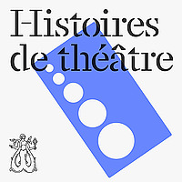 Histoires de théâtre