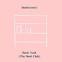 Bookworm’s Book Nook (The Teen Book Club)