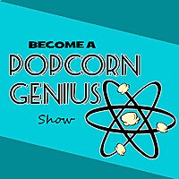Become a Popcorn Genius: Conversations for a Popcorn Business