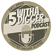 5 With A Digger Podcast