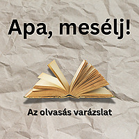 Apa, mesélj!
