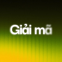 VnExpress Podcasts: Giải mã