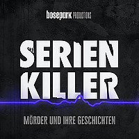 Serienkiller - Mörder und ihre Geschichten