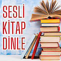 Sesli Kitap Dinle