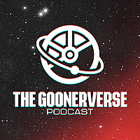 The Goonerverse Podcast