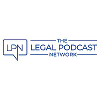 The Legal Podcast Network