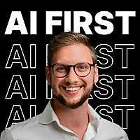 AI FIRST Podcast