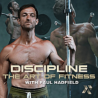 Discipline: The Art of Fitness