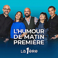 L'Humour de Matin Première