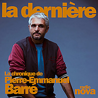 La chronique de Pierre-Emmanuel Barré