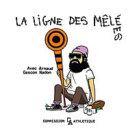 La Ligne des Mêlées