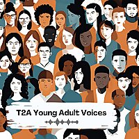T2A Young Adult Voices