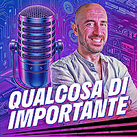 Qualcosa di importante