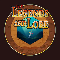 D&D Legends and Lore