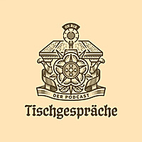 Tischgespräche - Die Botschaft der Reformation für Christen von heute