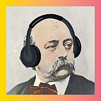 LE SECRET DES HÉROÏNES DE FLAUBERT
