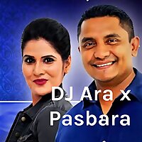 DJ Ara x Pasbara