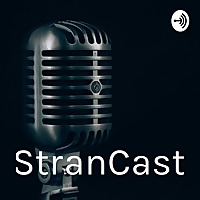 StranCast