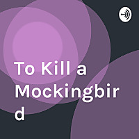 To Kill a Mockingbird