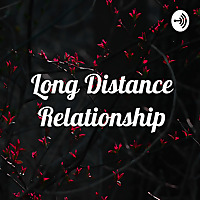 Long Distance Relationship