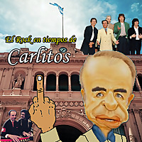 El Rock en Tiempo de Carlitos - Los 90