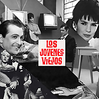 Los jóvenes viejos
