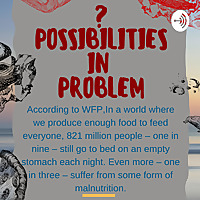 ?Possibilities in Problem