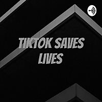 tiktok saves lives