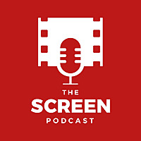 The Screen Podcast