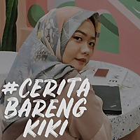 #CeritaBarengKiki