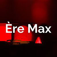 Ère Max