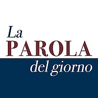 La Parola del giorno
