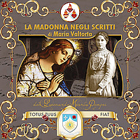 La Madonna negli scritti di Maria Valtorta
