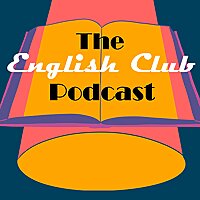 The English Club Podcast