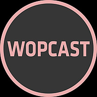 wopcast