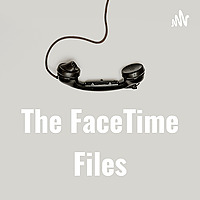 The FaceTime Files