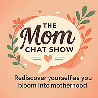 Mom Chat Show