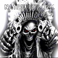 Native Outlawz