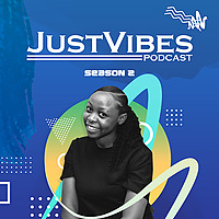 Just vibes podcast