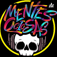 Mentes Ociosas Podcast