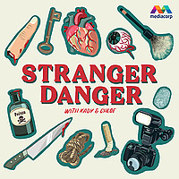 Stranger Danger with Kady & Chloe