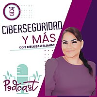 Ciberseguridad y Más