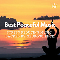 Best Peaceful Music
