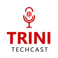 Trini TechCast