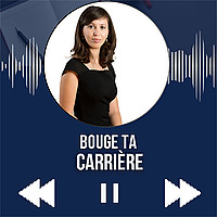 BOUGE TA CARRIERE - Les outils pour ton évolution professionnelle